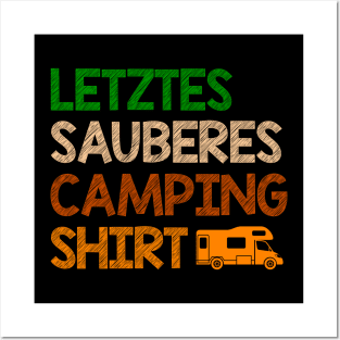 Wohnmobil & Wohnwagen I Letztes Sauberes Camping Posters and Art